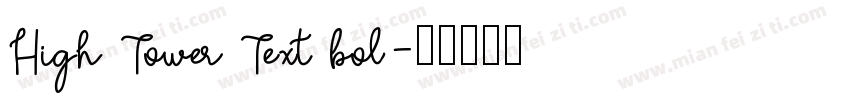 High Tower Text bol字体转换